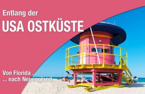Entlang der USA Ostküste Entlang der USA Ostküste