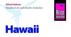 Reiseführer Hawaii Hawaii Reiseführer © Reise Know-How Verlag