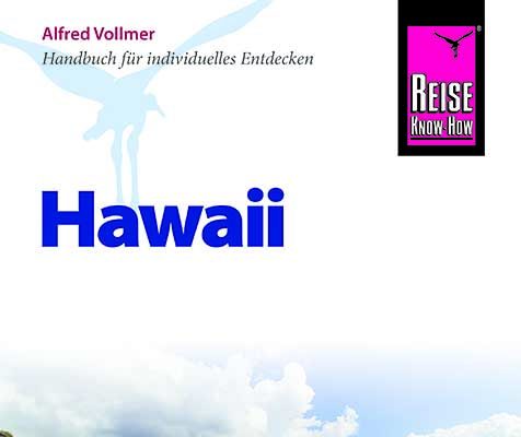 Reiseführer Hawaii Hawaii Reiseführer © Reise Know-How Verlag