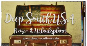 Urlaubsplaner über fünf US-Südstaaten Reise- & Urlaubsplaner (c) Deep South USA