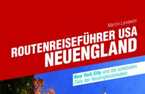 Routenreiseführer USA – Neuengland Routenreiseführer USA - Neuengland (c) Conbook