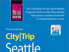 CityTrip Seattle von Reise Know-How Seattle Reiseführer (c) Reise Know-How Verlag