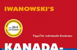 Iwanowski’s Reisehandbuch Kanada-Westen mit Südalaska Kanada Westen mit Süd-Alaska (c) Iwanowski's Reisebuchverlag