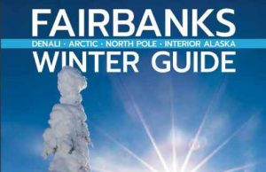 Der offizielle Fairbanks Winter Guide 2023/24 Fairbanks Winter Guide (c) Explore Fairbanks