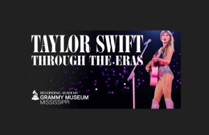 Neue Taylor-Swift-Ausstellung im Mississippi Delta Taylor Swift: Through the Eras (c) Grammy Museum Mississippi